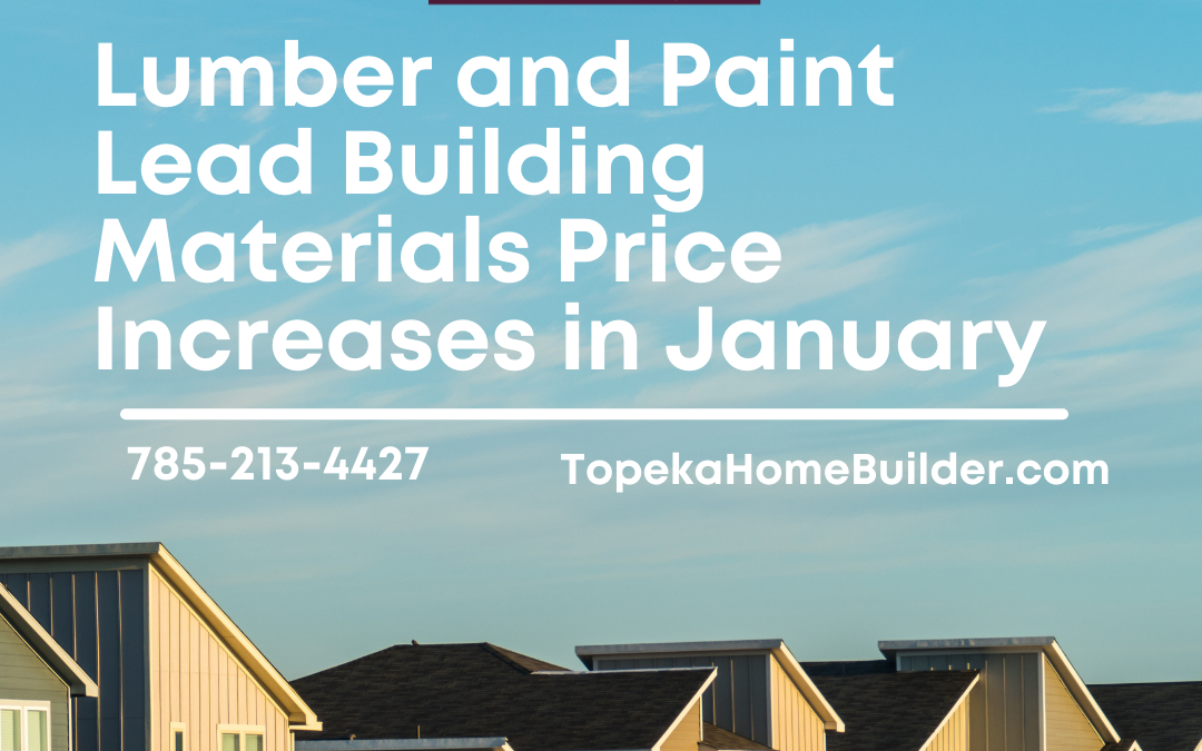  Lumber and Paint Lead Building Materials Price Increases in January